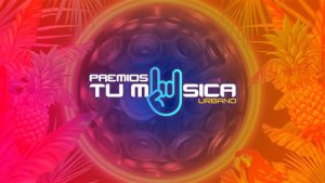 Premios Tu Música Urbano